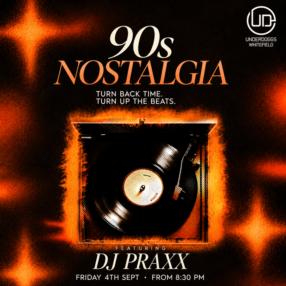 90s Nostalgia ft. DJ Prax