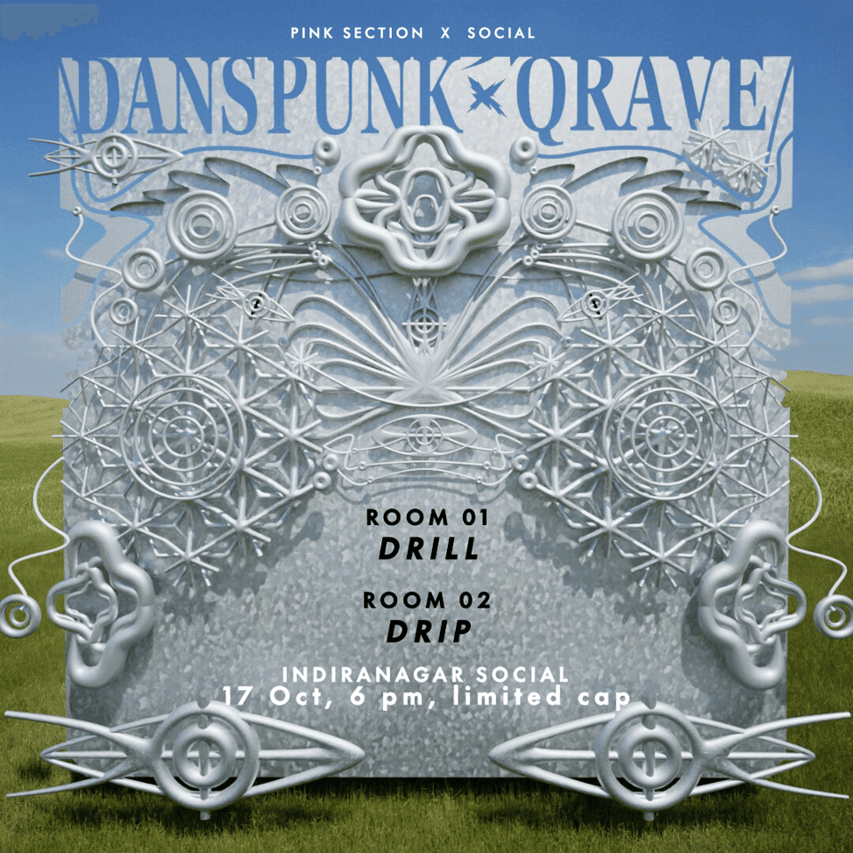 DANS PUNK x QRAVE #IndiranagarSOCIAL