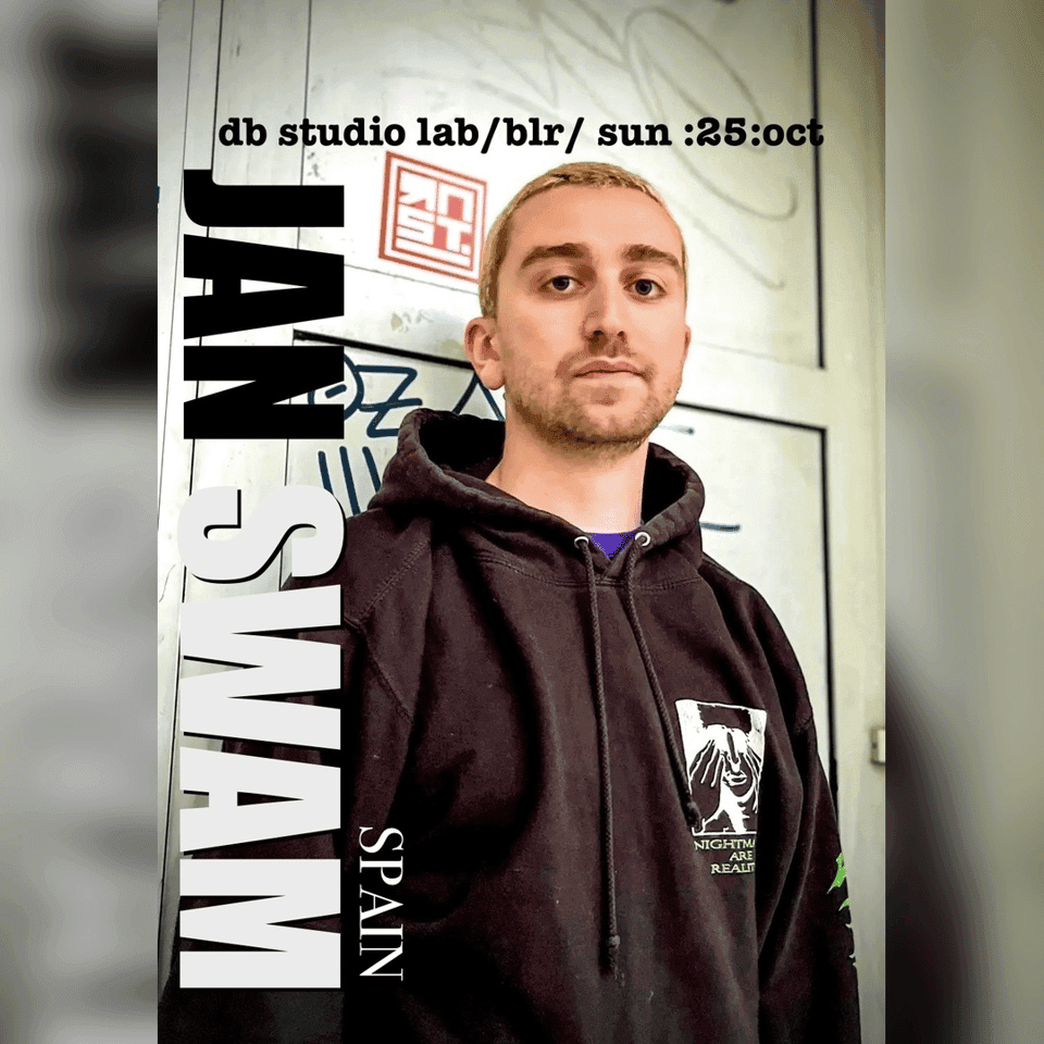 db sundays w/ Jan Swan ( Spain)