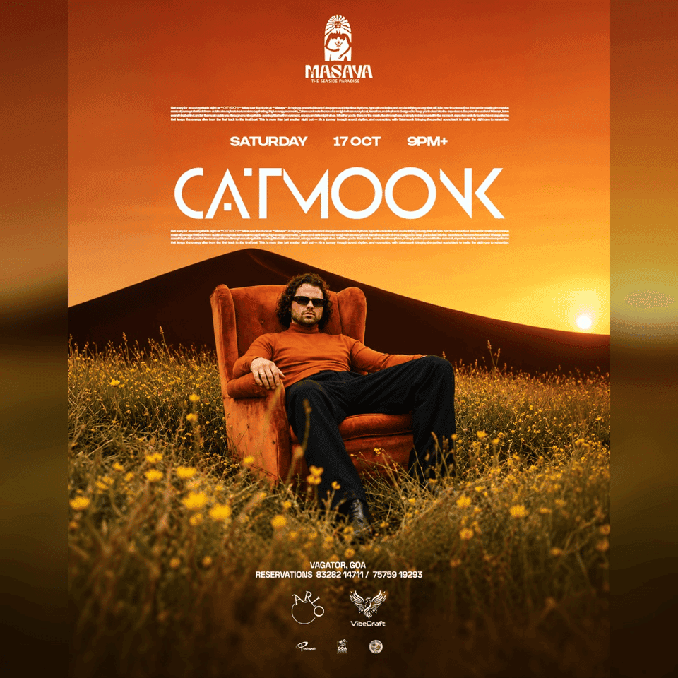 CATMOONK | SATURDAY | MASAYA | GOA