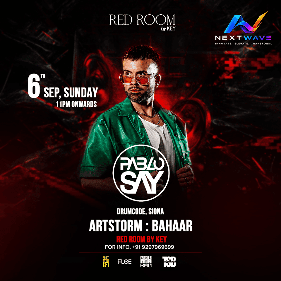 PABLO SAY — RED ROOM DELHI BY KEY