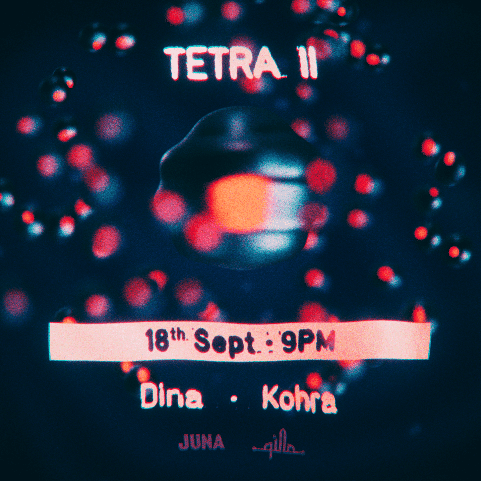 Qilla Records: Tetra || ft. Dina & Kohra