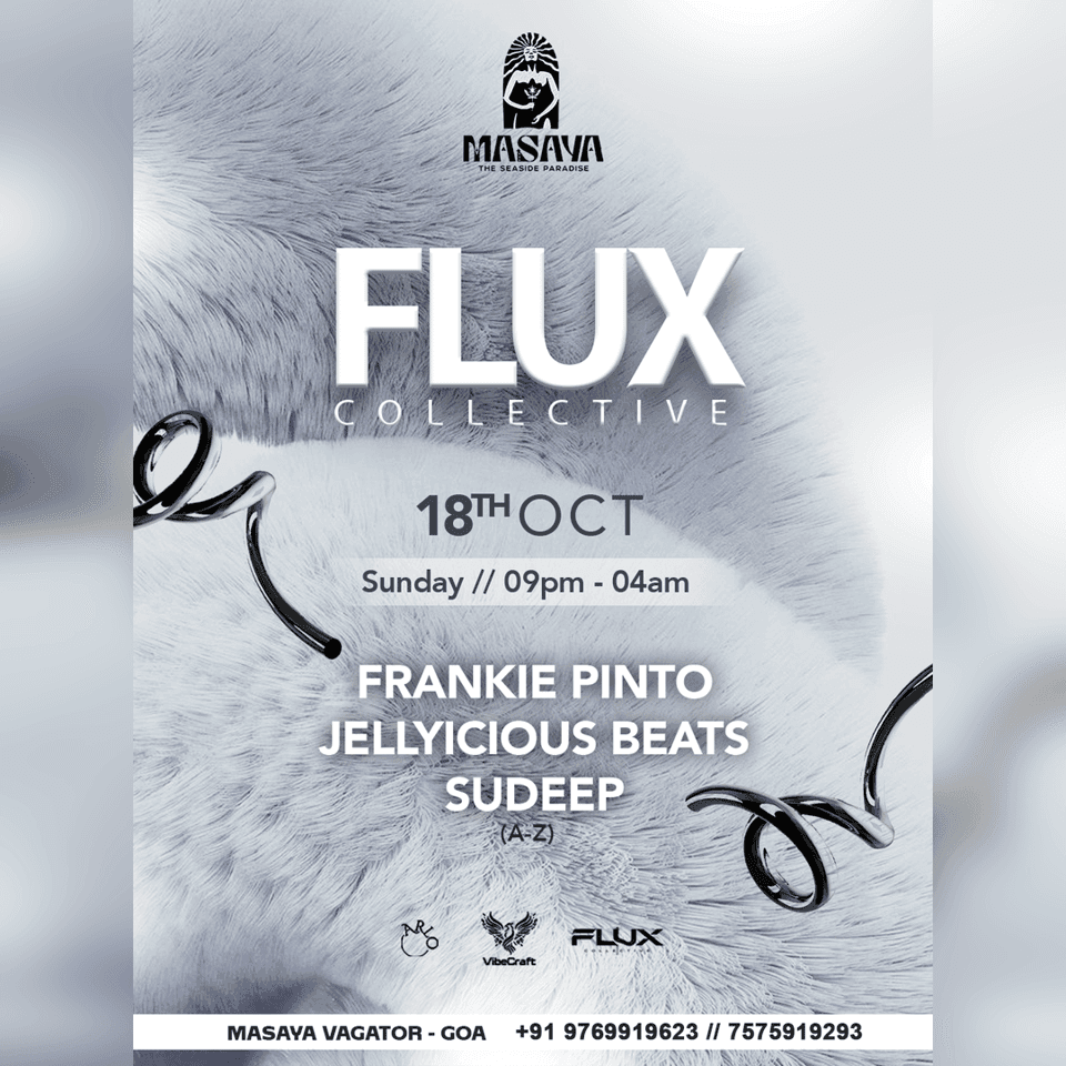SUNDAY FLUX NIGHT | MASAYA | GOA