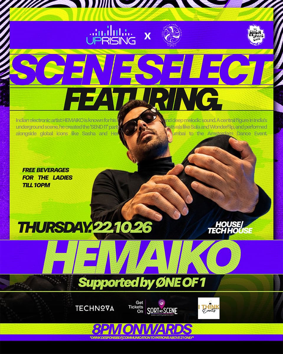 UPRISING AND FULLCIRCLETRIBEEVENTS PRESENTS SCENE SELECT FEATURING HEMAIKO